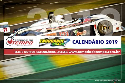 ENDURANCE BRASIL Calendário 2019 Tomada de Tempo