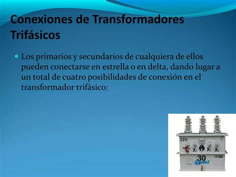 Conexion De Transformadores Ppt