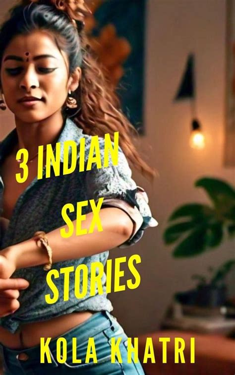 Indian Devar Bhabhi Rangeen Haseen Stories 3 Indian Sex Stories