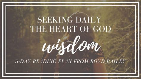 Seeking Daily The Heart Of God Wisdom