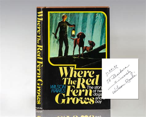Where the Red Fern Grows Wilson Rawls First Edition