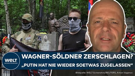 Putins Krieg Aktivit Ten Der Wagner S Ldner Nach Prigoschins Tod