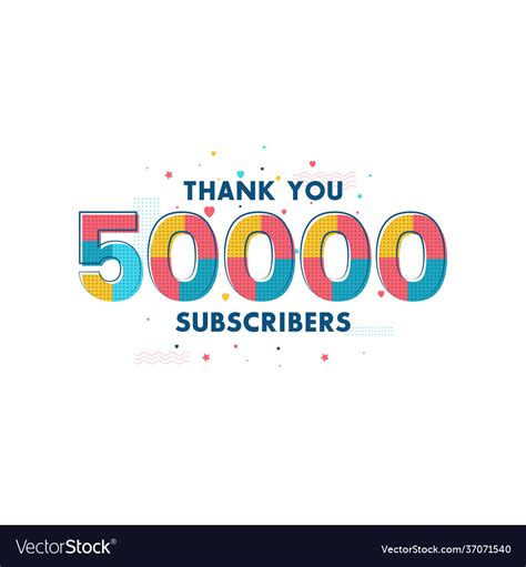 Thank You 50000 Subscribers Celebration Greeting Vector Image