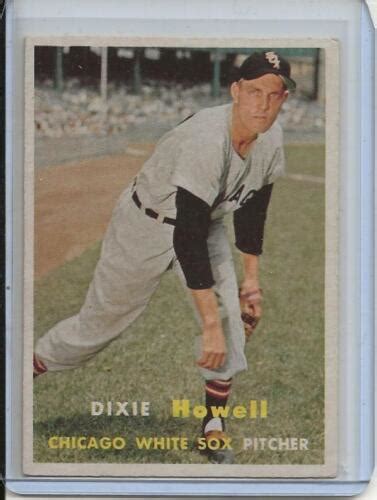 1957 Topps Baseball Card Dixie Howell Pitcher Chicago White Sox Near