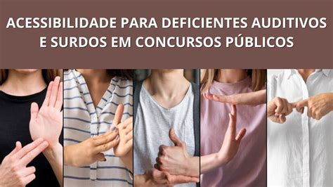 Acessibilidade Dos Surdos - Senado vota projeto para que surdos tenham maior acessibilidade a ...