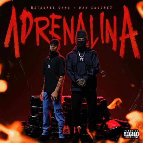 Natanael Cano Ft Dan Sanchez Adrenalina