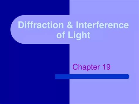 Ppt Diffraction Interference Of Light Powerpoint Presentation Id