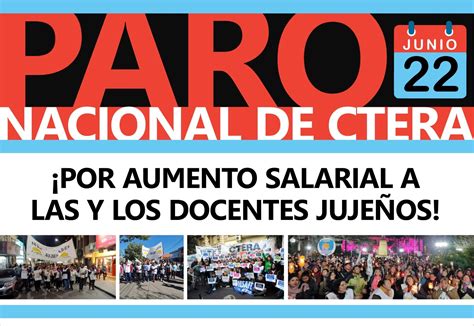 Paro Nacional De Ctera Jueves 22 De Junio Ctera