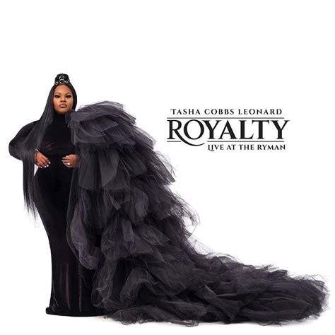 Tasha Cobbs Leonard Royalty Live At The Ryman Album Praisejamzblog