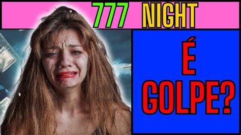 777 NIGHT Funciona É GOLPE Como Cadastrar no 777 NIGHT 777 NIGHT