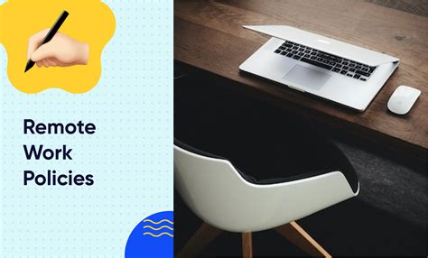 Remote Work Policies