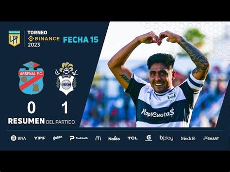 TorneoBinance 2023 Fecha 15 Resumen De Arsenal Gimnasia YouTube