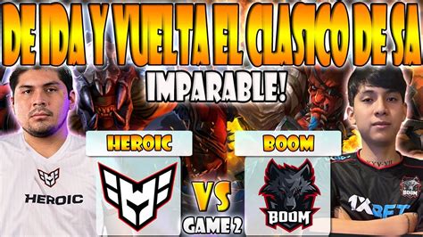 Heroic Vs Boom Bo Game Gran Final K Hector Scofield Vs Pakazs Esl