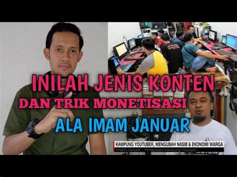 Siapa Sih Yang Gak Tahu Imam Januar Inilah Jenis Konten Dan Syarat