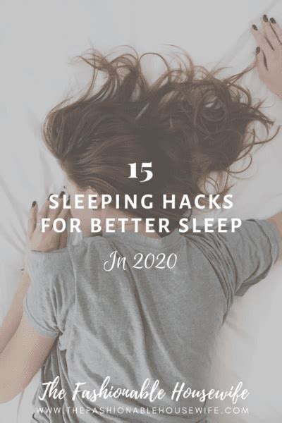 15 Sleeping Hacks For Better Sleep In 2020 • The Fashionable Housewife