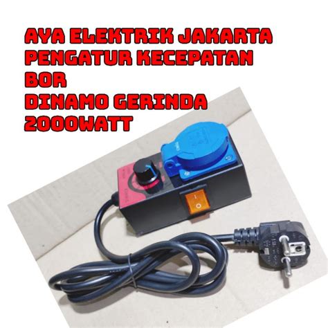 Jual Ayabdg Dimmer 2000w Pengatur Kecepatan Bor Dinamo Gerinda Dimmer Ac 2000w Peredup Lampu