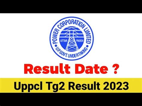 Uppcl Tg Result Date Uppcl Tg Result Kab Aayega Tg Cut Off