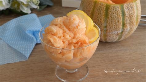 Sorbetto Al Melone E Limone Cremoso Ricetta Senza Gelatiera