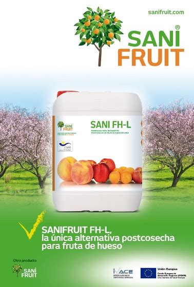 Sanifruit Desarrolla Sani Fh L Una Soluci N Eficaz Y Sin Residuos Para