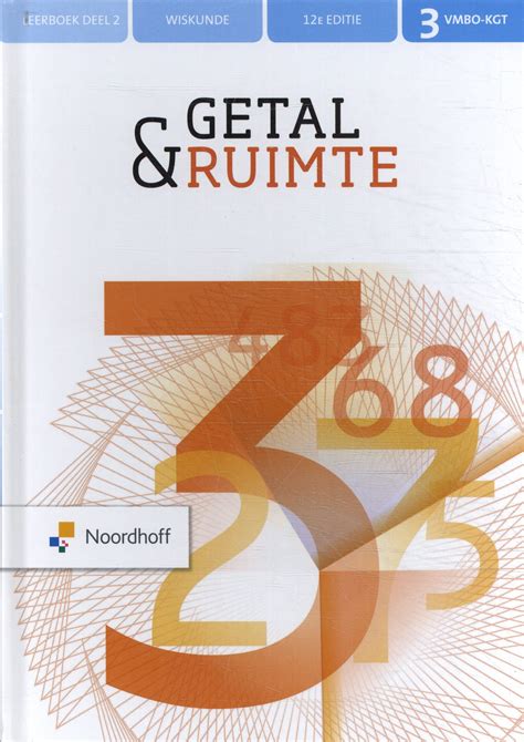 Bureau ISBN Getal Ruimte 3 Vmbo Kgt Wiskunde Leerboek Deel 2