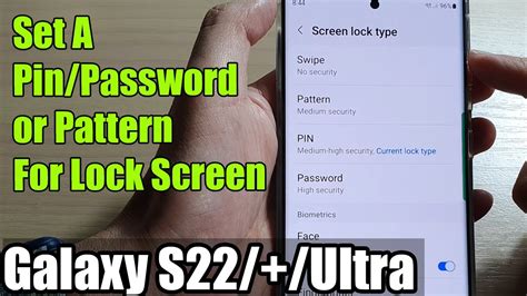 Galaxy S22s22ultra How To Set A Pinpasswordpattern For Lock Screen Youtube