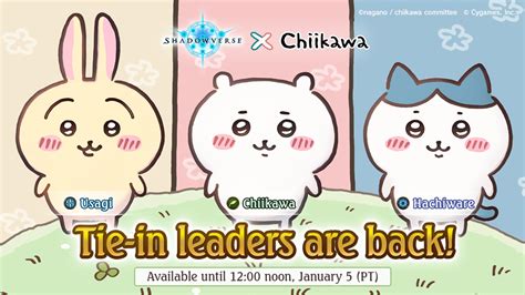 Shadowverse On Twitter The Chiikawa Tie In Leaders Are Back The