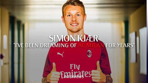 Interview Simon Kjær I ve been dreaming of AC Milan for many years