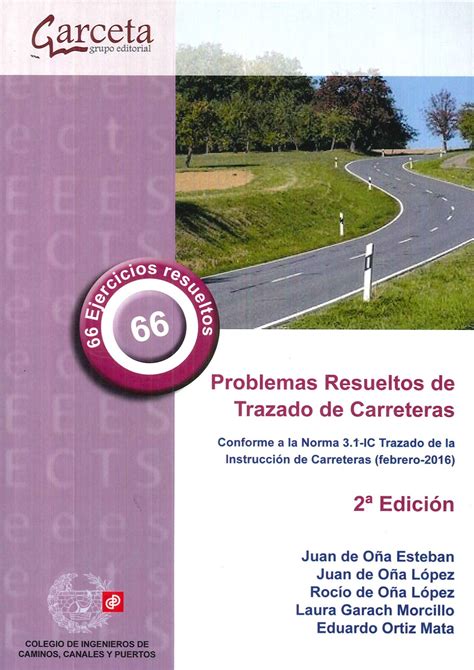 Problemas Resueltos De Trazado De Carreteras Ediciones T Cnicas