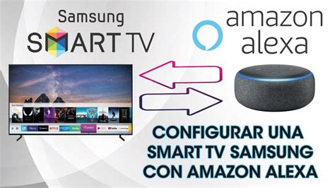 TUTORIAL Configurar Smart TV Samsung Con Amazon Alexa, 60% OFF