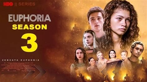 Euphoria Season 3 Renewed Release Date Update Cast Plot Trailer