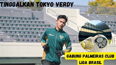 Pratama Arhan Dibeli Club Liga Utama Brasil Se Palmeiras Youtube