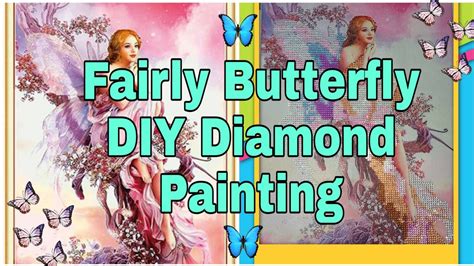 5d Fairy Butterfly Diy Diamond Painting Cross Stitch Craft Youtube