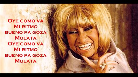 Celia Cruz Oye Como Va Lyrics Letra Youtube