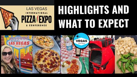 VEGAS Pizza Expo Highlights And What To Expect YouTube