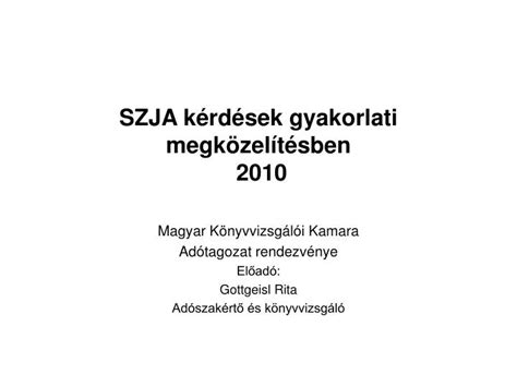 Ppt Szja K Rd Sek Gyakorlati Megk Zel T Sben Powerpoint