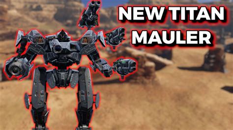 Wr New Titan Mauler The Titan Version Of The Ochokochi War Robots