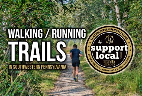 Southwestern Pennsylvania Guide To Walking And Running Trails