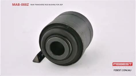 MAB-088Z REAR TRANSVERSE ROD BUSHING FOR JEEP - YouTube