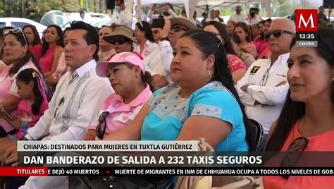 Dan Banderazo De Salida A Taxis Seguros Para Mujeres En Chiapas V Deo