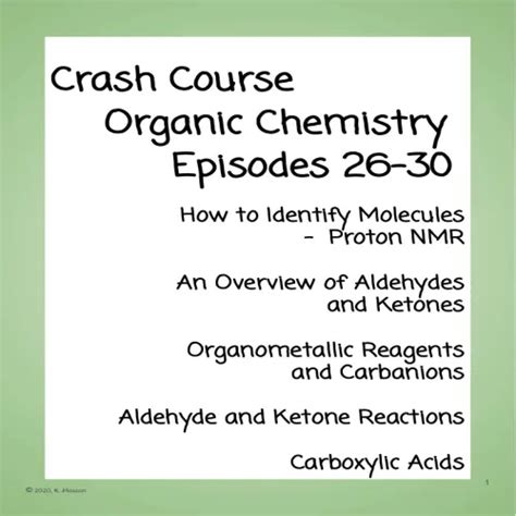 Crash Course Organic Chemistry Episodes 26 30 By Teach Simple