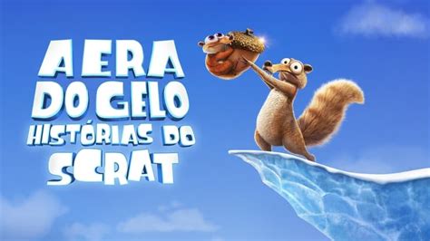 La Era De Hielo Las Aventuras De Scrat Español Latino Online Descargar