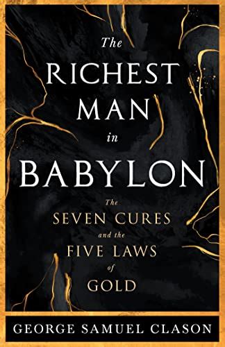 Amazon The Richest Man In Babylon The Seven Cures The Five