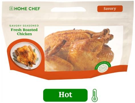 Home Chef Hot Savory Whole Chicken Available Am Pm Daily Oz