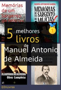 Os Melhores Livros De Manuel Ant Nio De Almeida Janeiro