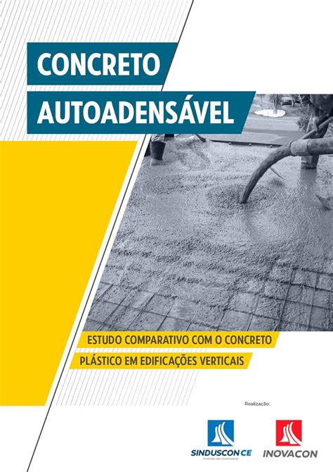 Concreto Autoadens Vel Estudo Comparativo O Concreto Pl Stico Em