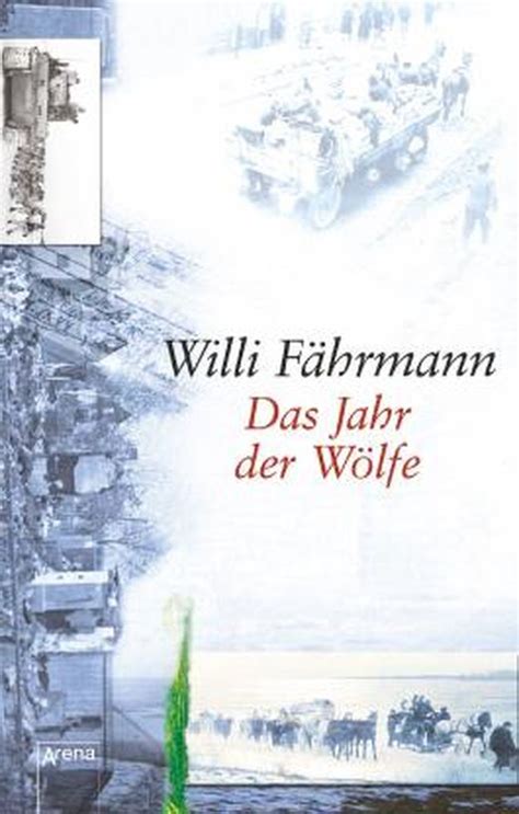 Das Jahr der Wölfe von Willi Fährmann bei LovelyBooks Jugendbuch