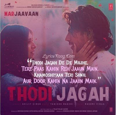 Thodi Jagah Song Lyrics (with Translation) - Marjaavaan | Arijit Singh