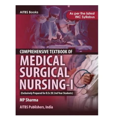 Comprehensive Textbook Of Medical Surgical Nursing I As Per The Latest