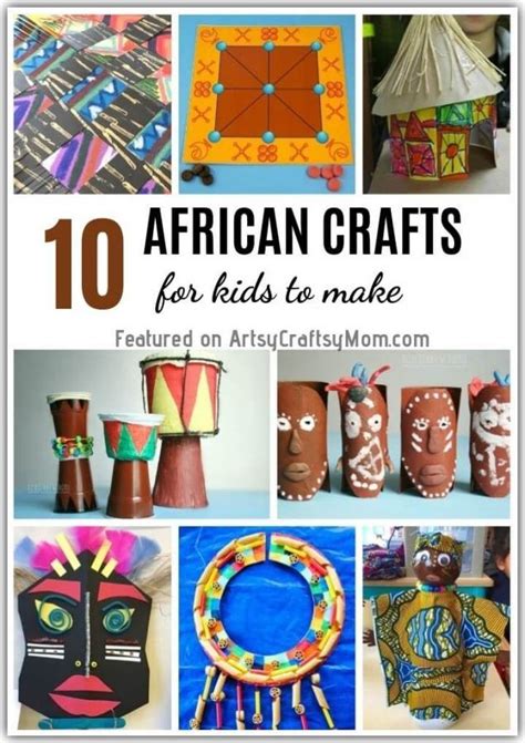 10 Traditional African Crafts For Kids To Make African Crafts Around