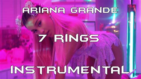 Ariana Grande 7 Rings Instrumental Karaoke Best Quality Youtube